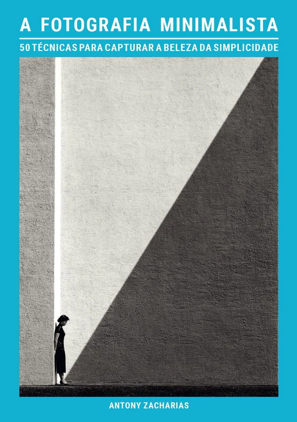 A fotografia minimalista