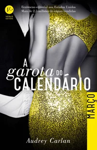 A Garota do Calendário: Março