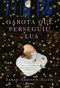 A Garota Que Perseguiu a Lua