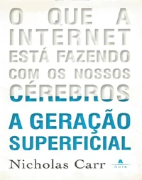 A Geração Superficial