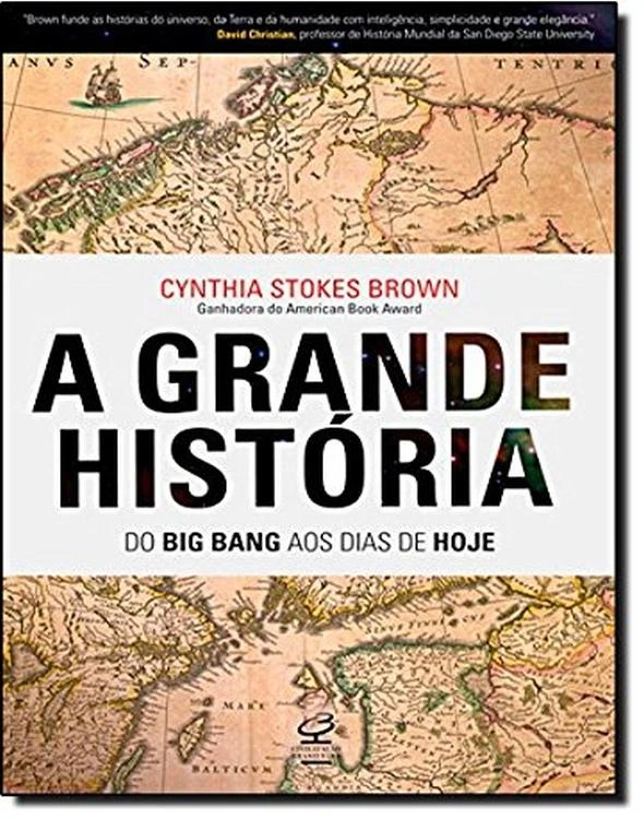 A Grande História - Do Big Bang aos Dias de Hoje
