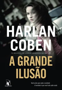 A Grande Ilusão