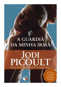 A Guardiã de Minha Irmã
