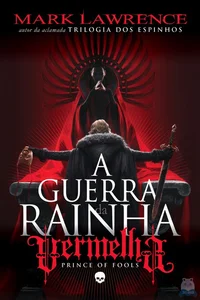 A Guerra Da Rainha Vermelha: Prince of Fools