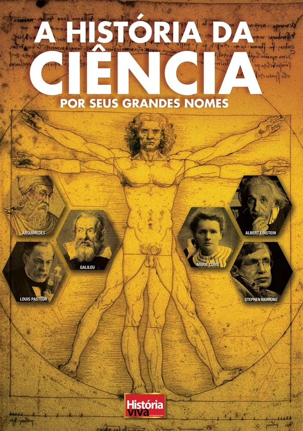 A História da Ciência por Seus Grandes Nomes