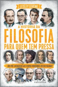 A história da filosofia para quem tem pressa