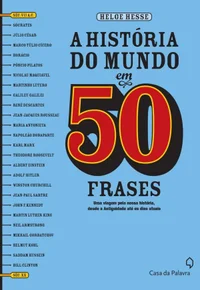 A História do Mundo em 50 Frases