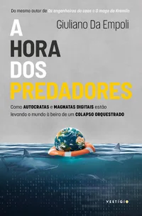 A hora dos predadores