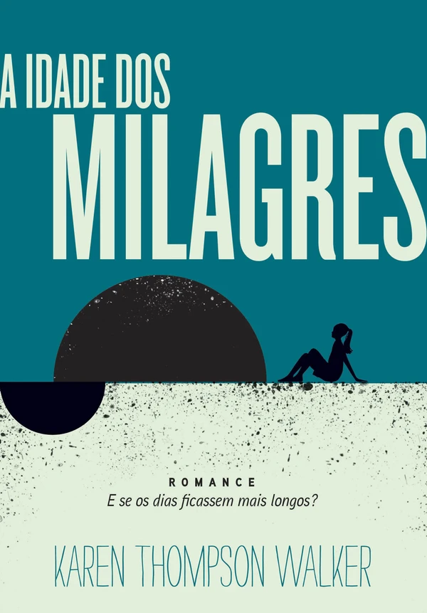A Idade dos Milagres
