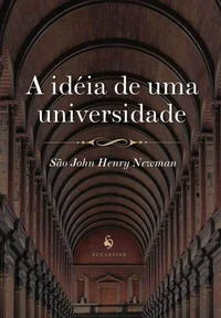 A Ideia de uma Universidade