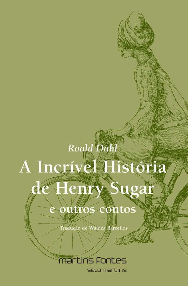 A incrível história de Henry Sugar e outros contos