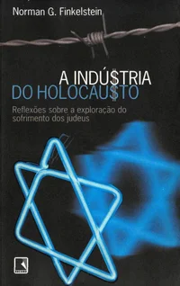 A Indústria do Holocausto