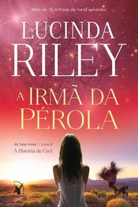 A irmã da pérola: A História de Ceci