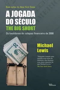 A jogada do século - The Big Short