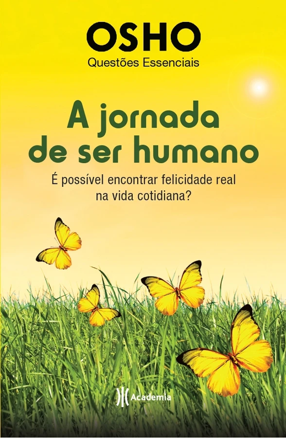 A jornada de ser humano