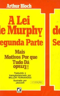 A Lei de Murphy - Segunda Parte