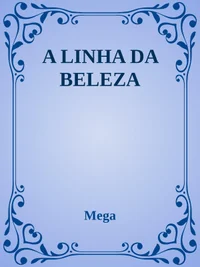 A Linha da Beleza