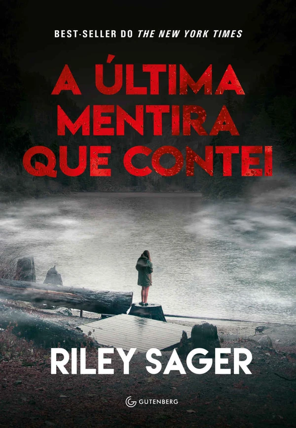 A última mentira que contei