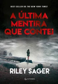 A última mentira que contei