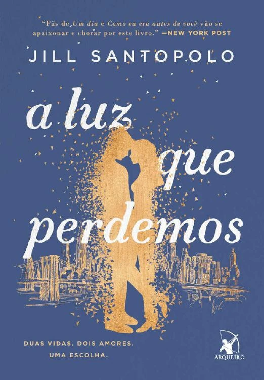 A Luz que Perdemos