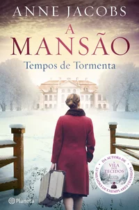 A Mansão — Tempos de tormenta