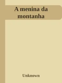 A menina da montanha