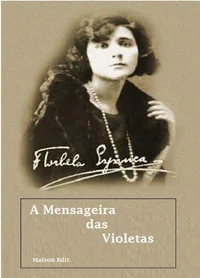 A Mensageira das Violetas