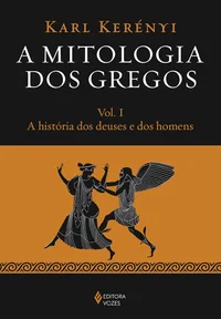 A mitologia dos gregos Vol. I