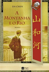 A Montanha e o Rio