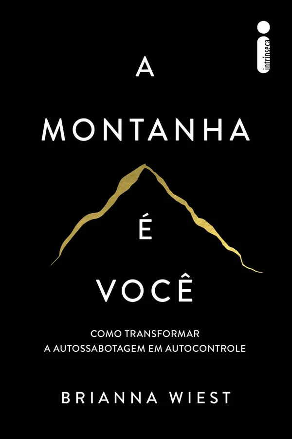 A montanha é você
