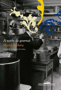 A morte do gourmet