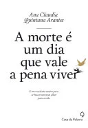 A Morte é um Dia Que Vale a Pena