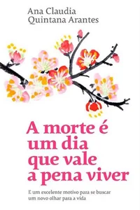 A Morte É Um Dia Que Vale a Pena Viver