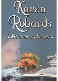 A Mulher do Senador