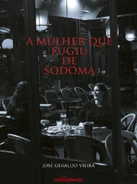 A mulher que fugiu de Sodoma