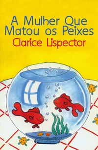 A Mulher que Matou os Peixes