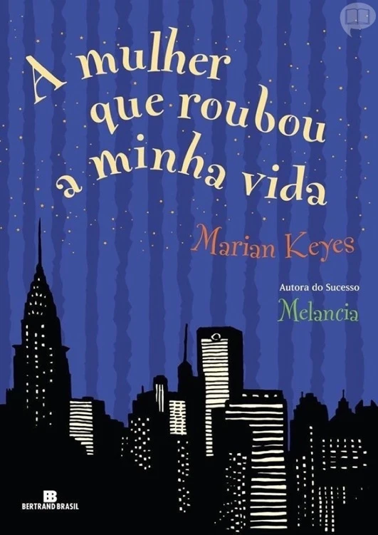 A Mulher que Roubou a minha Vida