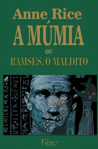 A Múmia ou Ramsés, o Maldito