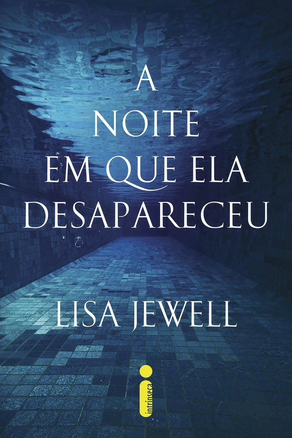 A noite em que ela desapareceu