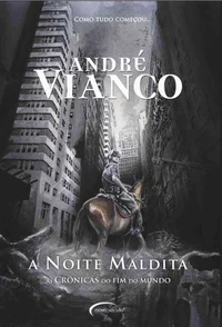 A Noite Maldita - Crônicas do Fim do Mundo