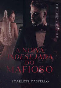 A noiva indesejada do mafioso