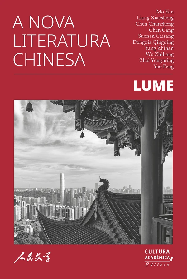 A nova literatura chinesa: Lume