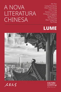 A nova literatura chinesa: Lume