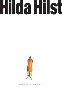 A Obscena Senhora D