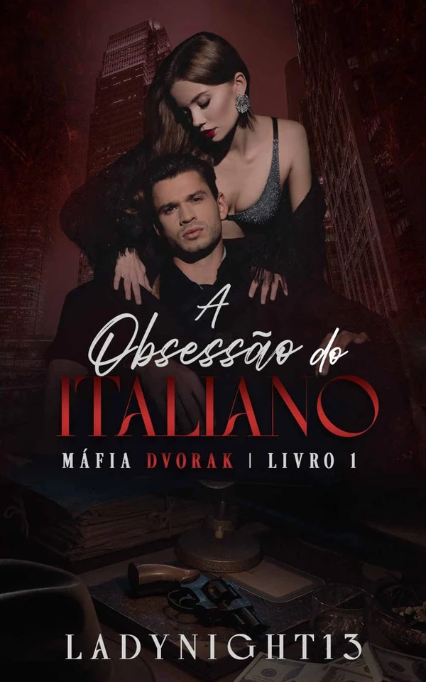 A Obsessão do Italiano Máfia Dvorak Livro 01