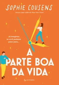 A parte boa da vida