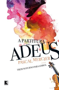 A Partitura do Adeus