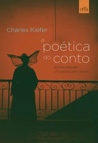 A poética do conto: de Poe a Borges – um passeio pelo gênero