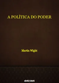 A Política do Poder