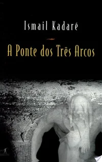 A ponte dos três arcos
